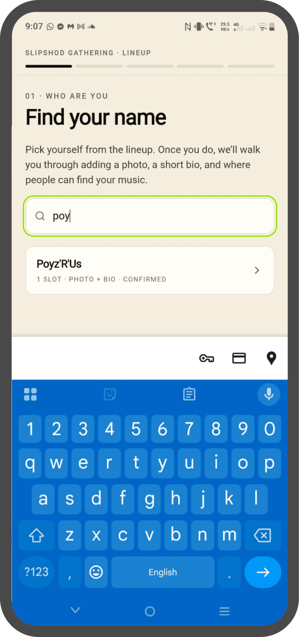 Artist signup step 01 — “Find your name”, searching the lineup for Poyz’R’Us.